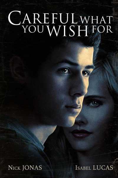 فيلم Careful What You Wish For 2015 مترجم