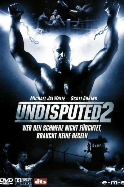 فيلم Undisputed 2 Last Man Standing 2006 مترجم