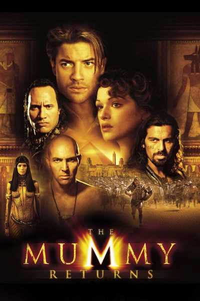 فيلم The Mummy Returns 2001 مترجم