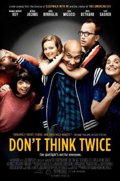 فيلم Don’t Think Twice 2016 مترجم