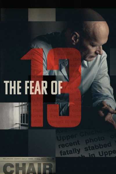 فيلم The Fear of 13 2015 مترجم