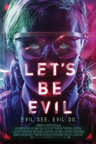 فيلم Let’s Be Evil 2016 مترجم