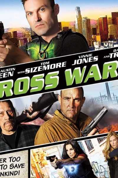 فيلم Cross Wars 2017 مترجم