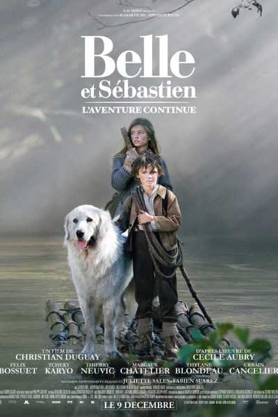 فيلم Belle et Sébastien, l’aventure continue 2015 مترجم