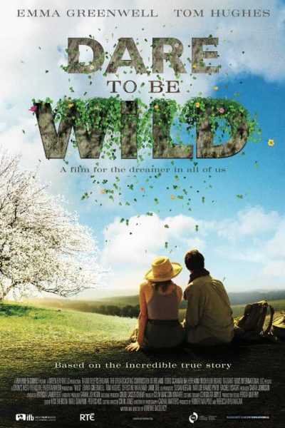 فيلم Dare to Be Wild 2015 مترجم