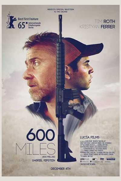 فيلم 600 Miles 2015 مترجم
