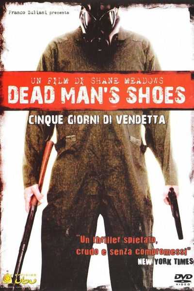 فيلم Dead Mans Shoes 2004 مترجم