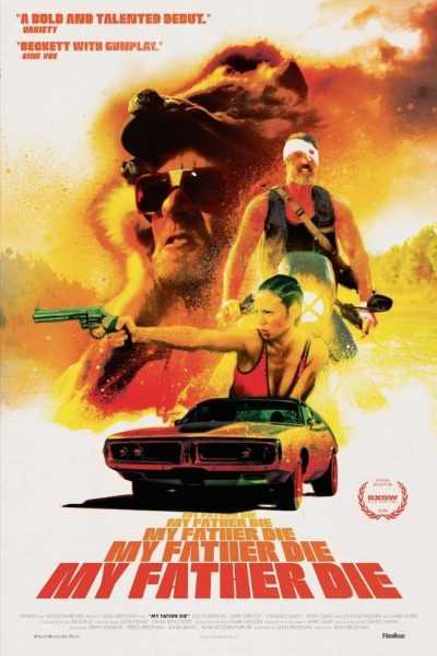 فيلم My Father Die 2016 مترجم