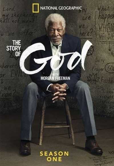 مسلسل The Story of God with Morgan Freeman الموسم الاول