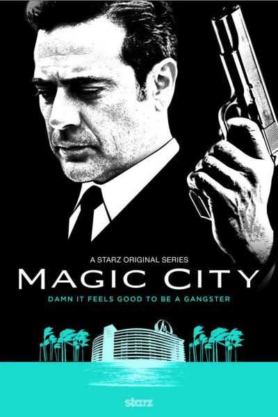 مسلسل Magic City الموسم الثاني