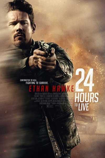 فيلم 24 Hours to Live 2017 مترجم