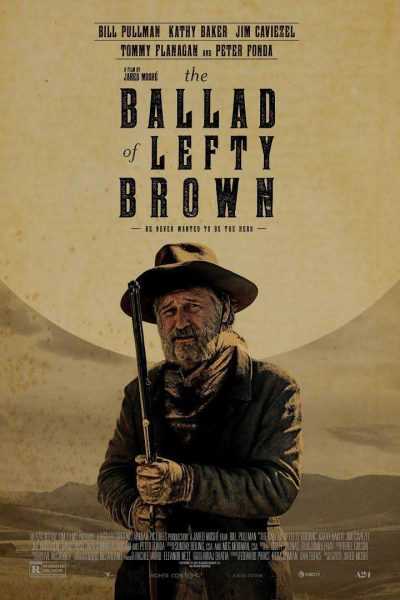 فيلم The Ballad of Lefty Brown 2017 مترجم