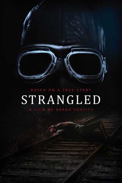 فيلم Strangled 2016 مترجم