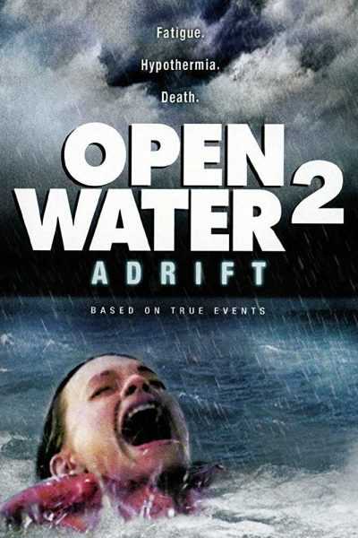 فيلم Open Water 2 Adrift 2006 مترجم