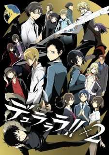 أنمي Durarara!! – الموسم الثاني Shou