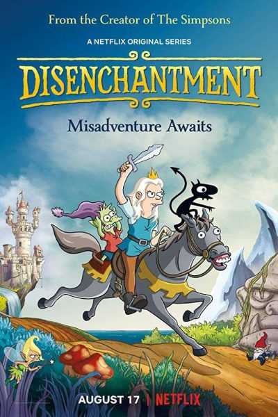 مسلسل Disenchantment الموسم الأول