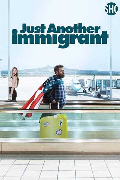 مسلسل Just Another Immigrant الموسم الاول