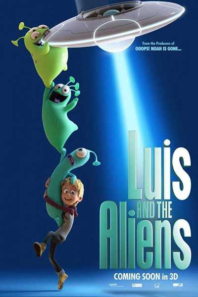 فيلم Luis and the Aliens 2018 مترجم