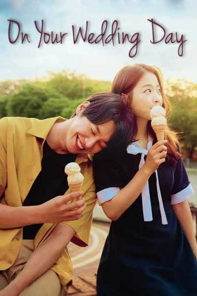 فيلم On Your Wedding Day 2018 مترجم