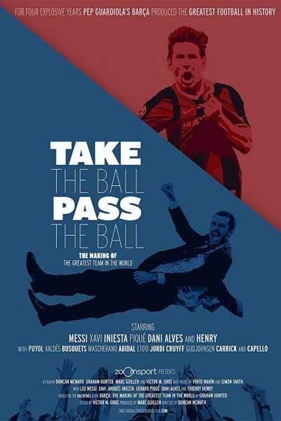 فيلم Take The Ball Pass The Ball 2018 مترجم