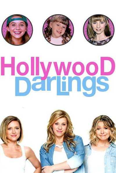 مسلسل Hollywood Darlings الموسم الاول