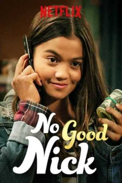 مسلسل No Good Nick الموسم الثاني