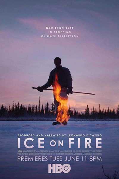 فيلم Ice on Fire 2019 مترجم