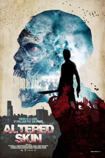 فيلم Altered Skin 2018 مترجم