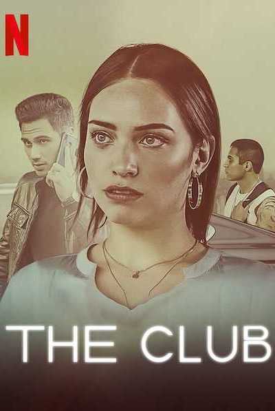 مسلسل El Club الموسم الاول