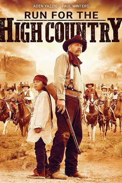 فيلم Run for the High Country 2018 مترجم