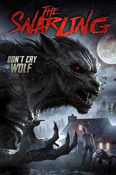 فيلم The Snarling 2018 مترجم