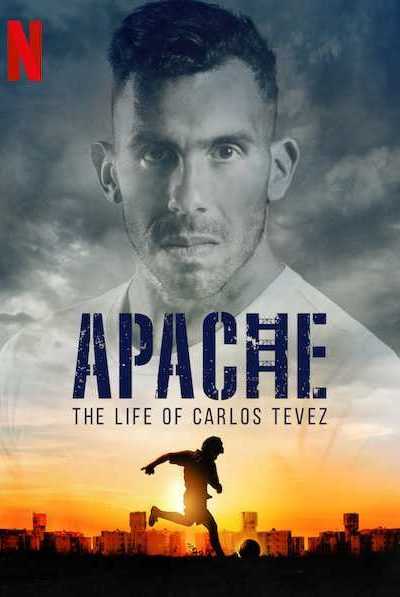 مسلسل Apache: La vida de Carlos Tevez الموسم الاول