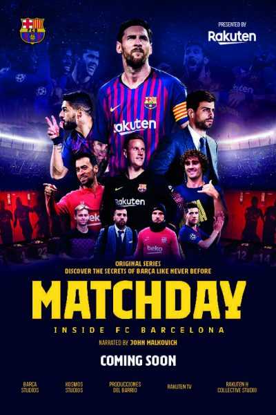 مسلسل Matchday: Inside FC Barcelona الموسم الأول