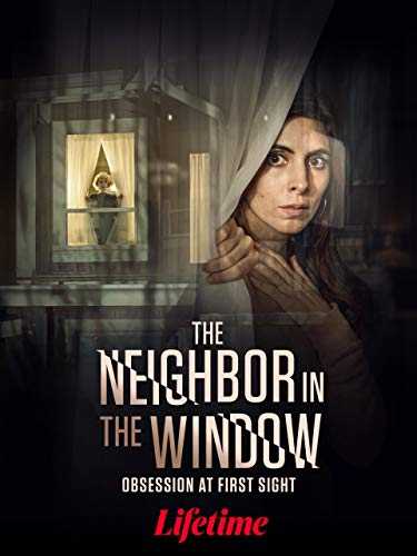 فيلم The Neighbor in the Window 2020 مترجم