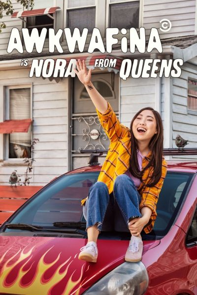 مسلسل Awkwafina Is Nora from Queens الموسم الأول