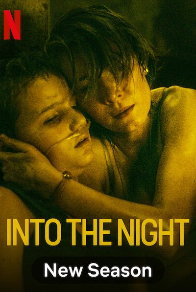 مسلسل Into the Night الموسم الثاني