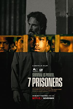 فيلم 7 Prisioneiros 2021 مترجم