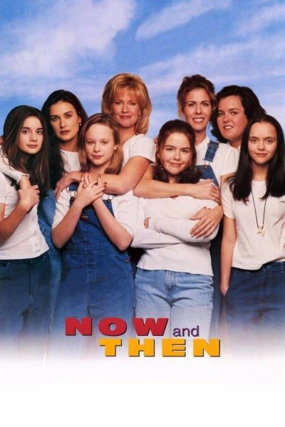 فيلم Now and Then 1995 مترجم