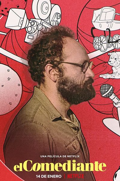فيلم El Comediante 2021 مترجم