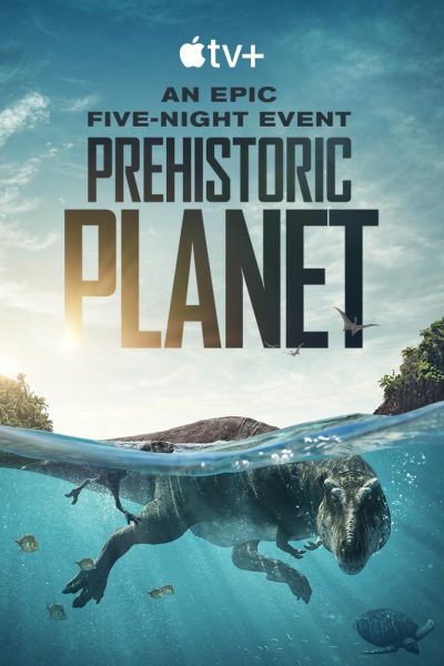 مسلسل Prehistoric Planet