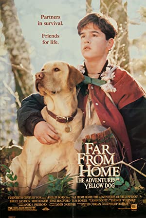 فيلم Far from Home: The Adventures of Yellow Dog 1995 مترجم
