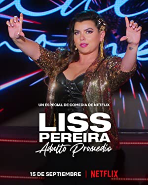 فيلم Liss Pereira: Adulto Promedio 2022 مترجم