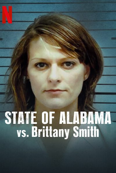 فيلم State of Alabama vs. Brittany Smith 2022 مترجم