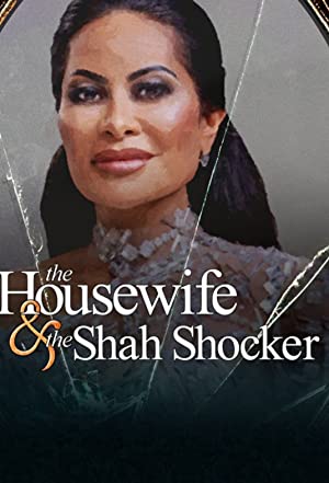 فيلم The Housewife & the Shah Shocker 2022 مترجم