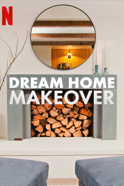 مسلسل Dream Home Makeover