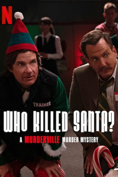 فيلم Who Killed Santa? A Murderville Murder Mystery 2022 مترجم