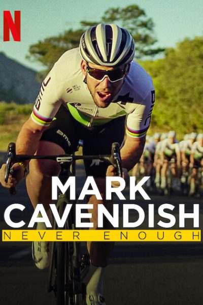 فيلم Mark Cavendish: Never Enough 2023 مترجم