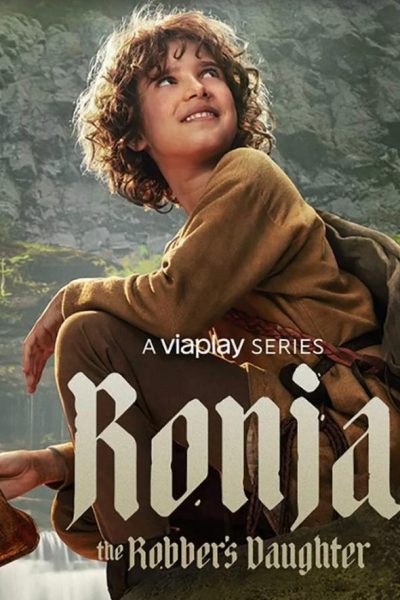 مسلسل Ronja the Robber’s Daughter