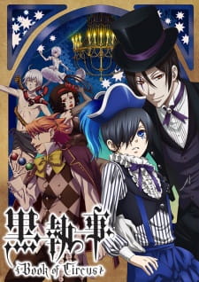 انمي Kuroshitsuji: Book of Circus