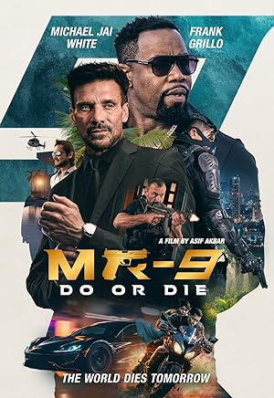 فيلم MR-9: Do or Die 2024 مترجم